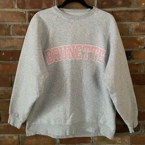 BRUNETTE THE LABEL varsity hair colour not your boyfriend’s crew sweater XS/S